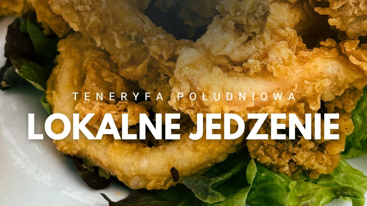 Teneryfa lokalne jedzenie